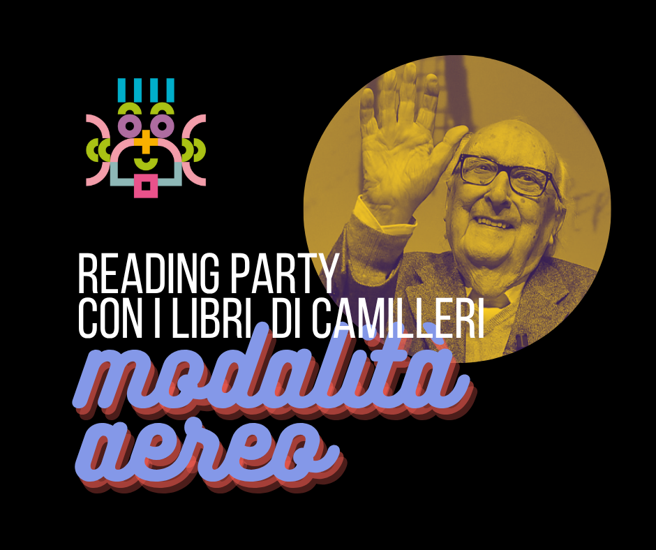 Modalit&agrave; aereo Reading party con Camilleri