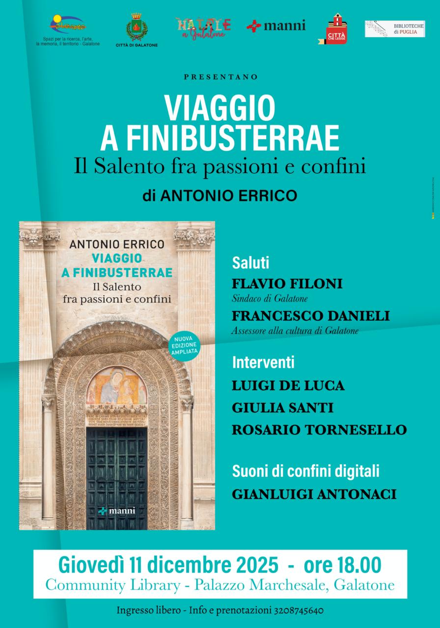 VIAGGIO A FINIBUSTERRAE. IL SALENTO FRA PASSIONI E CONFINI