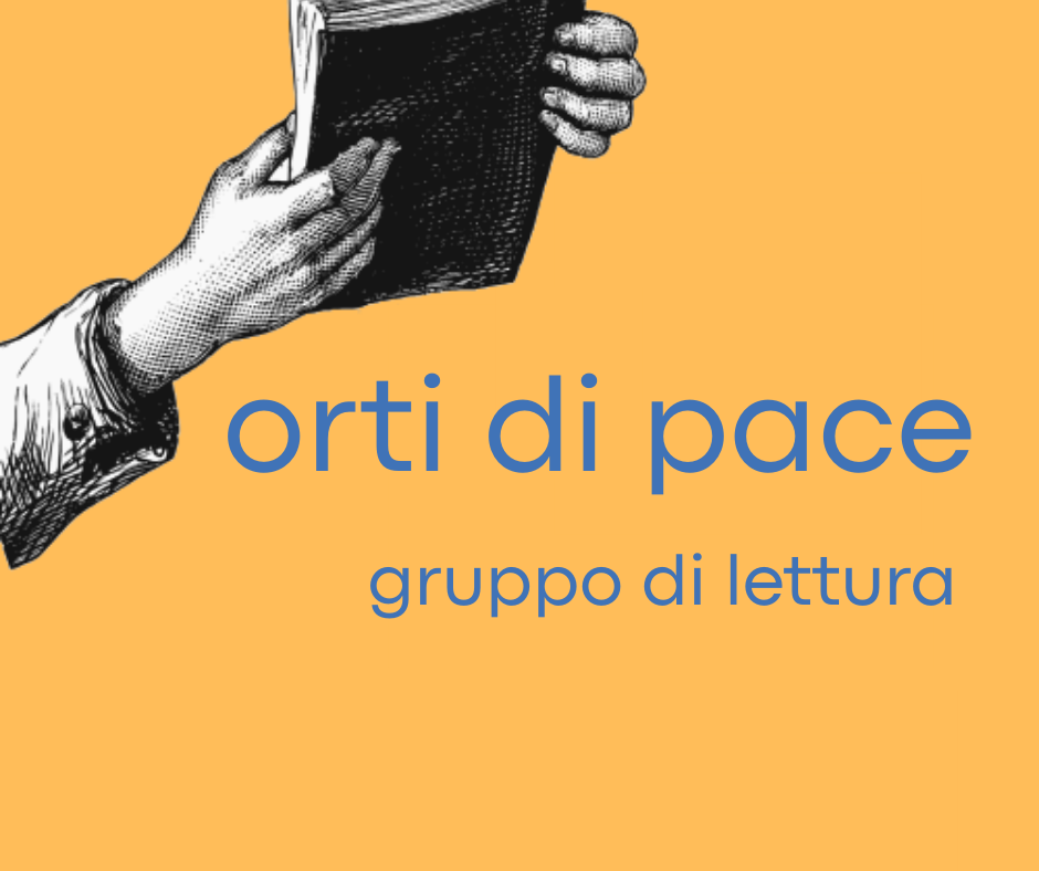 Orti di pace gruppo di lettura