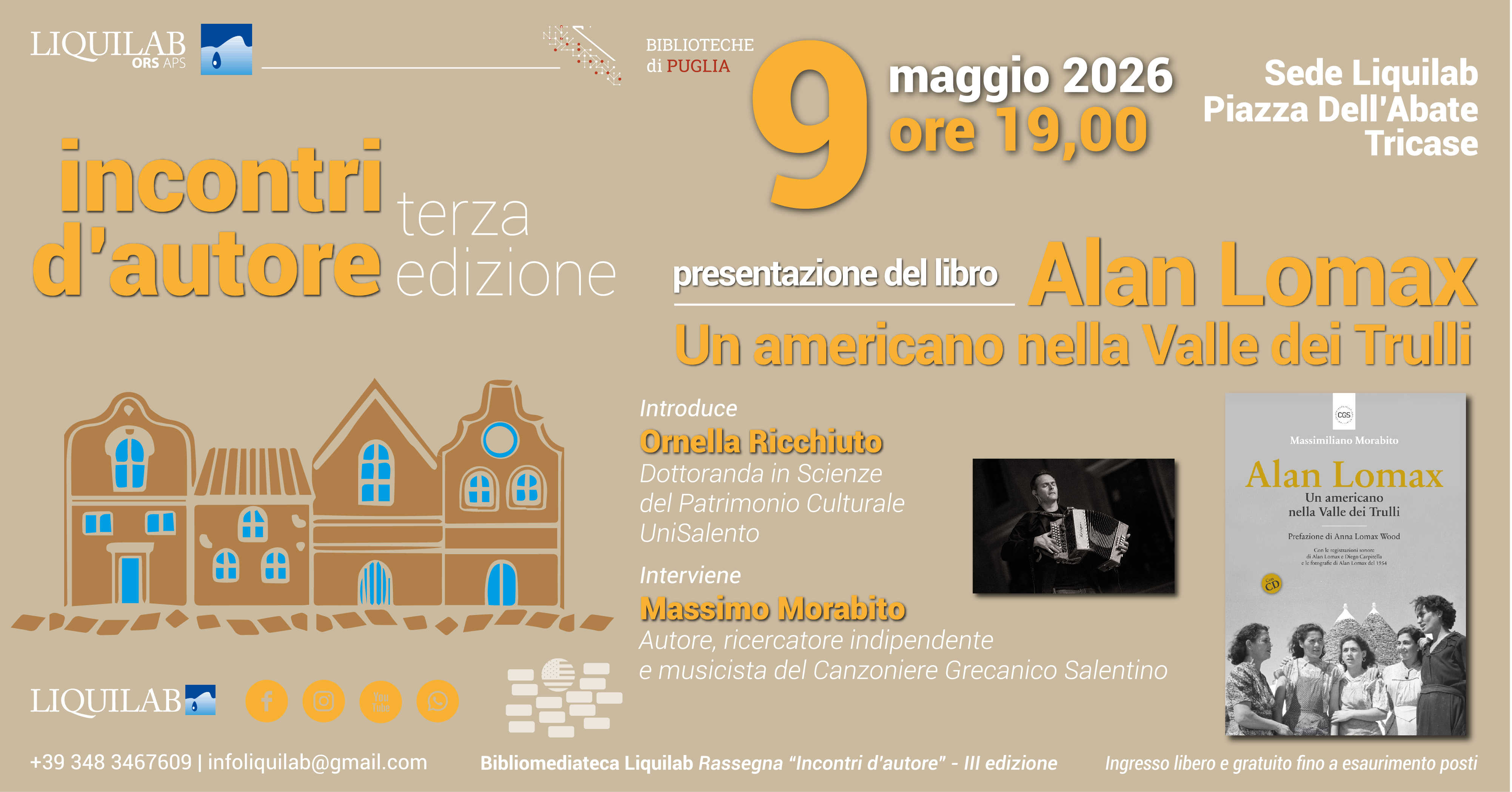 Presentazione del libro &ldquo;Alan Lomax. Un americano nella Valle dei Trulli&rdquo; di Massimiliano Morabito.