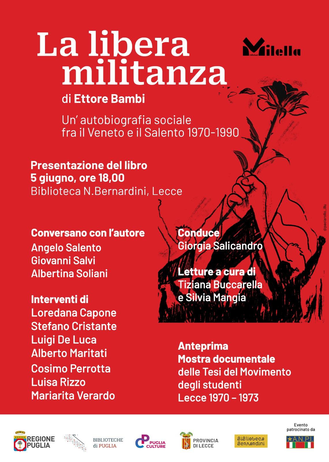 Presentazione del libro  di Ettore Bambi, La libera militanza, Milella Editore