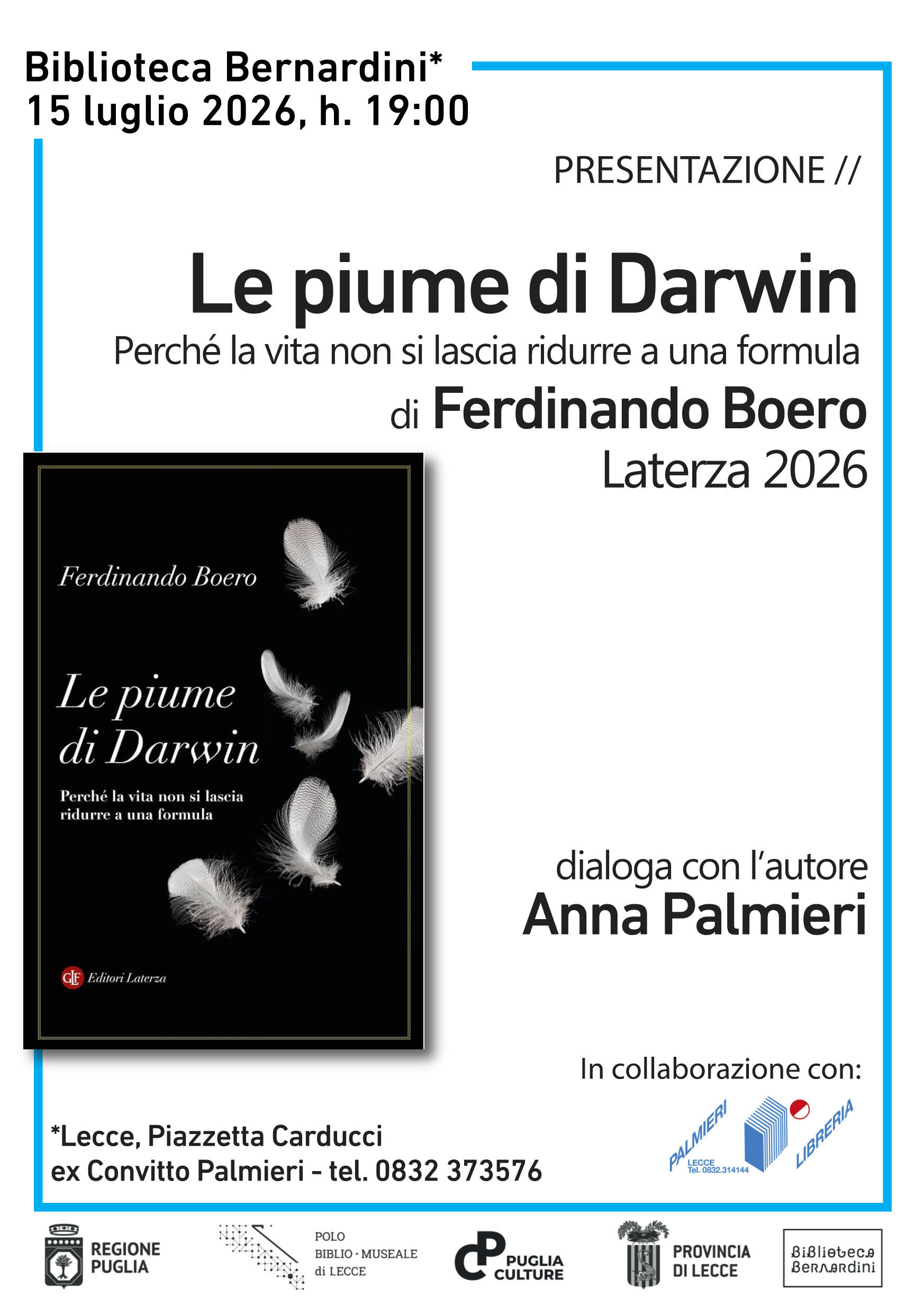 Le piume di Darwin. Perch&eacute; la vita non si lascia ridurre a una formula