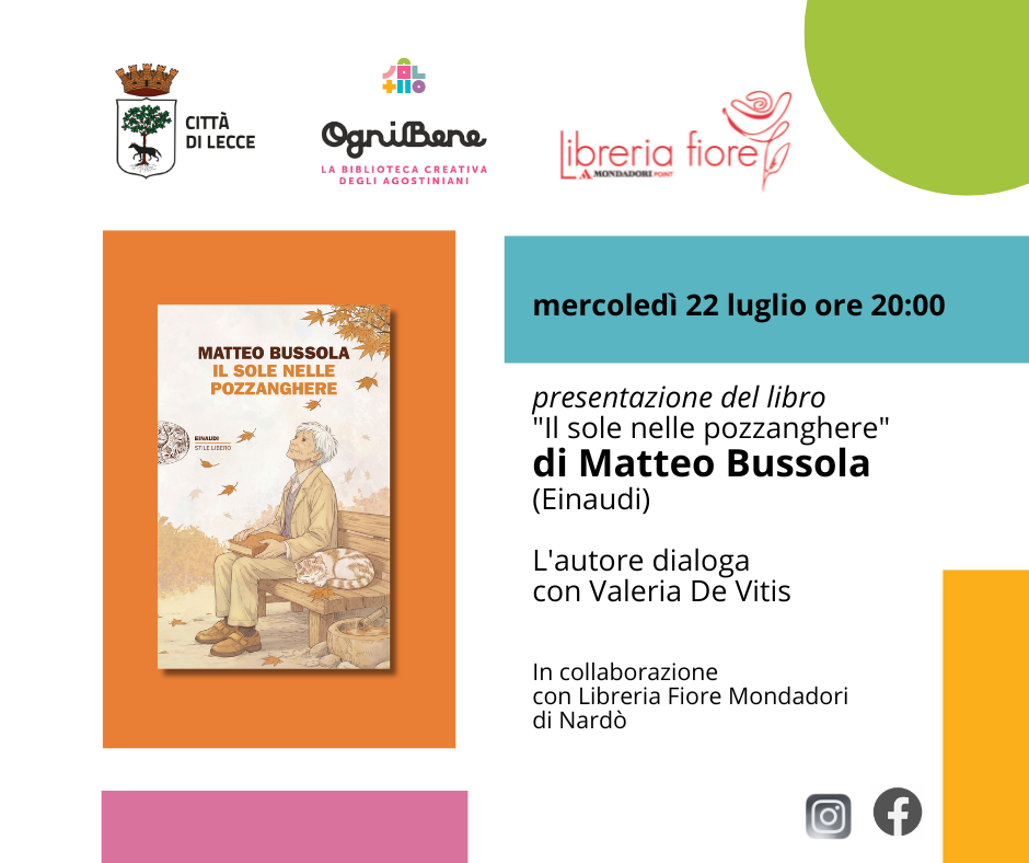 Presentazione del libro &ldquo;Il sole nelle pozzanghere&rdquo; di Matteo Bussola (Einaudi)