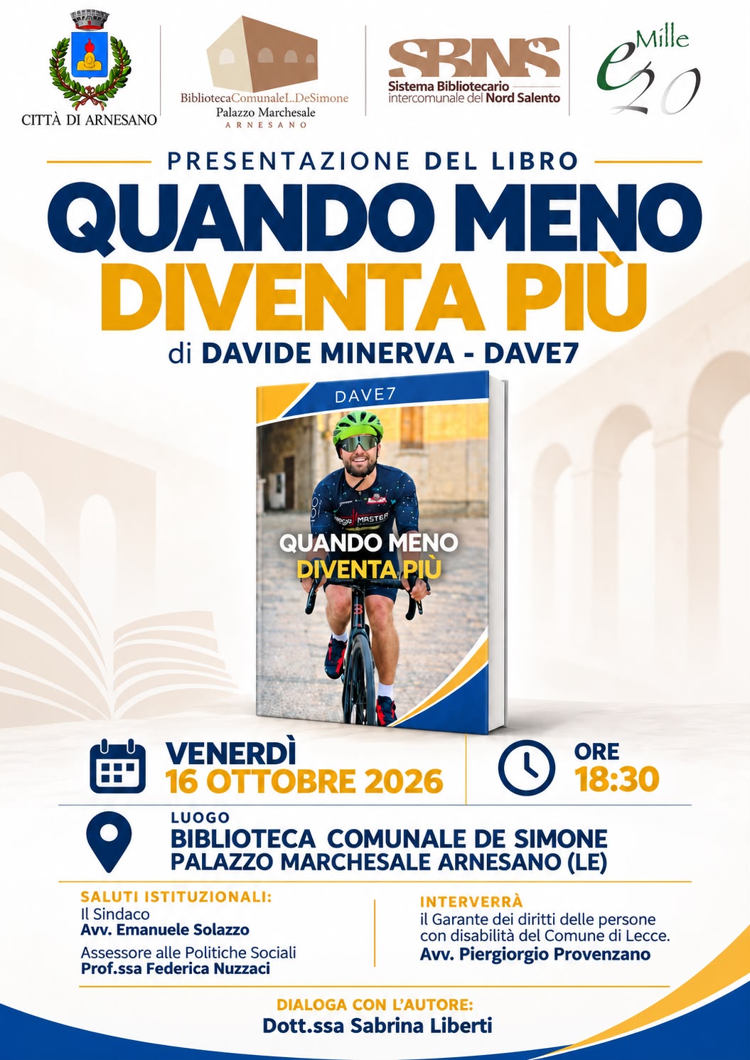 Presentazione del libro &ldquo;Quando meno diventa pi&ugrave;&rdquo; di Davide Minerva &ndash; DAVE7