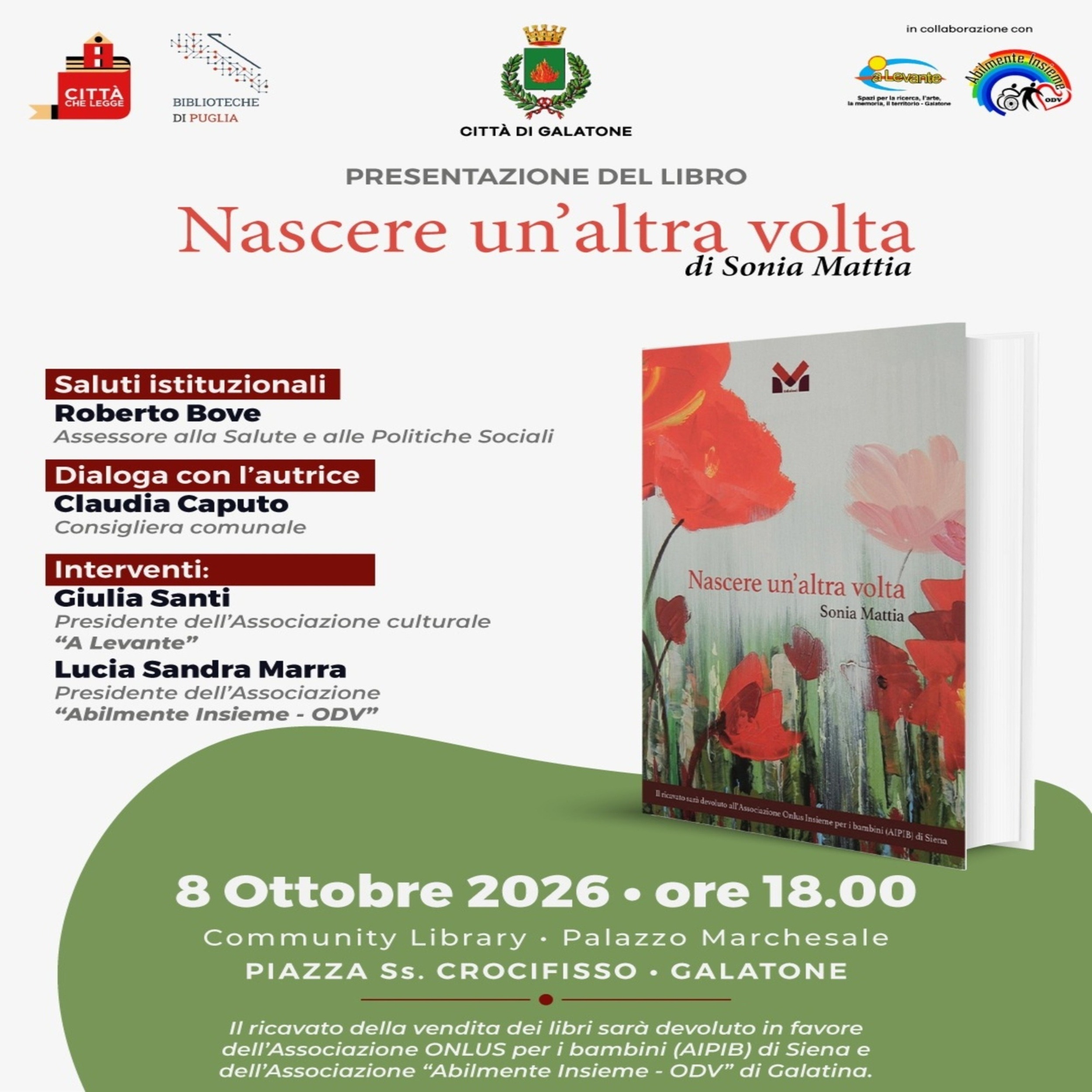 Presentazione del libro &ldquo;Nascere un'altra volta&rdquo;, di Sonia Mattia